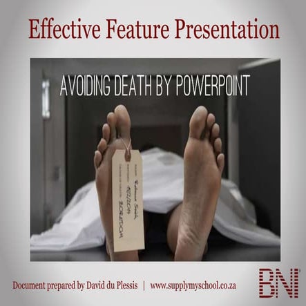BNI Feature Presentation (10 minute presentation)