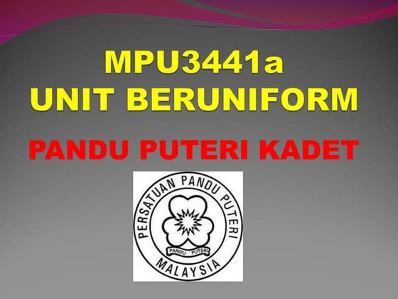 SEJARAH PERSATUAN PANDU PUTERI MALAYSIA (PPPM).ppt