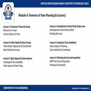 Module 4: Elements of Town Planning (6 Hours)