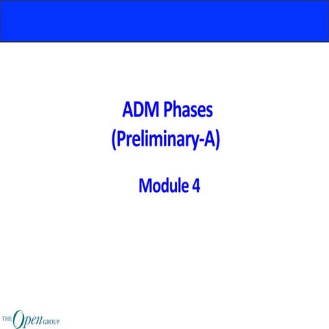 TOGA Classroom Series - M4 adm-phases-(preliminary-a)
