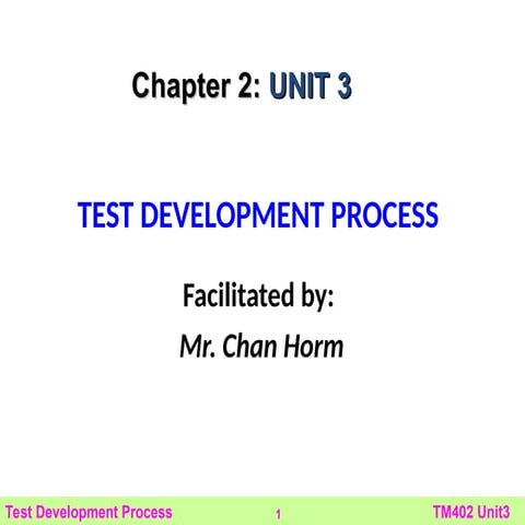 M402U3=Test Development  Process for teaching