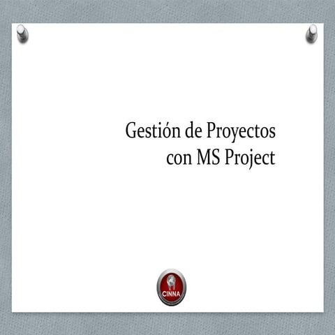 Gestión de Proyectos con MS Project
