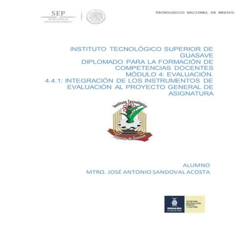 M4 actividad 4.4.1 INTEGRACIÓN DE LOS INSTRUMENTOS DE EVALUACIÓN AL PROYECTO ...