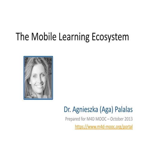 M4D m-Learning MOOC video1: Mobile learning ecosystem A-Palalas