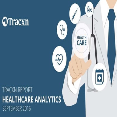 Tracxn Healthcare Analytics Landscape Report, September 2016