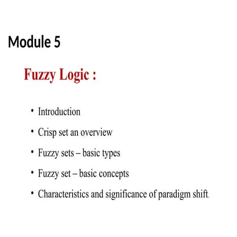 Introduction to fuzzy logic | PPTX