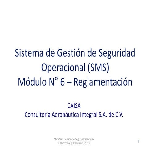 M6 sms sistema de gestion de seguridad operacional r0 junio 1 2013  reglament...