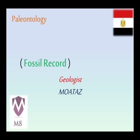 Fossil Record - Paleontology Geo-science 