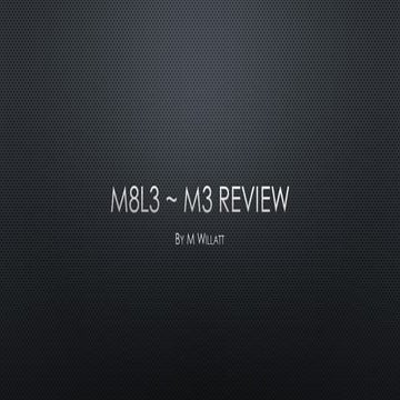 M8L3 ~ M3 review