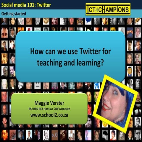 Twitter for educational purposes -A tutorial