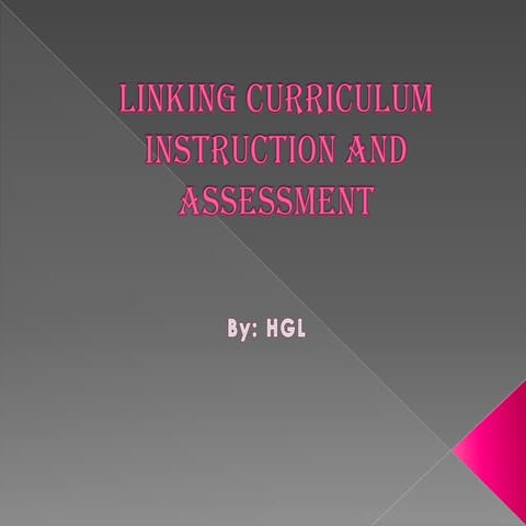 Linking curriculum and assessment