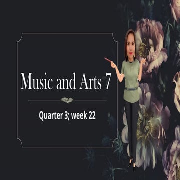 Music and Arts 7 quarter 1 week 17.pptx