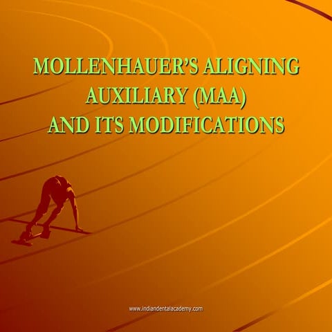 Mollenhaurs auxillary  final   /certified fixed orthodontic courses by Indian...