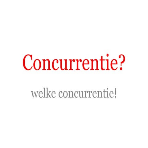 Maak de concurrentie irrelevant | PPTX