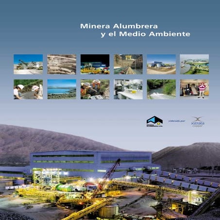 Minera Alumbrera Medio Ambiente