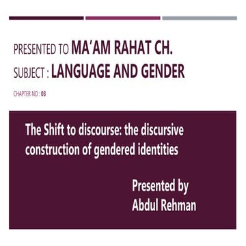 the shift to discourse the discursive construction of gendered identities