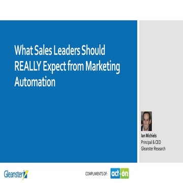 What Sales Leaders Should REALLY Expect from Marketing Automation