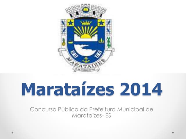 Concurso prefeitura de Marataizes, ...