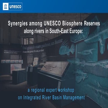 Synergies among UNESCO Biosphere Reserves along rivers in South-East Europe
