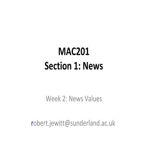 Mac201   lecture - news values - sept 2011