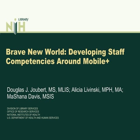 Brave New World: Developing Staff Competencies Around Mobile