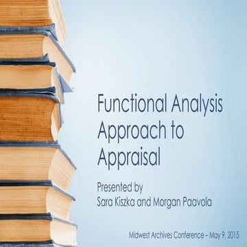 Functional Analysis Approach to Appraisal