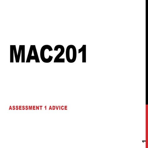 Mac201 assessment1 advice 2012