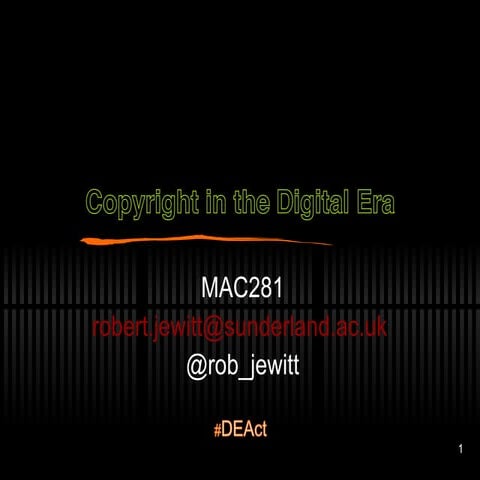 Mac281 Copyright in the Digital Era