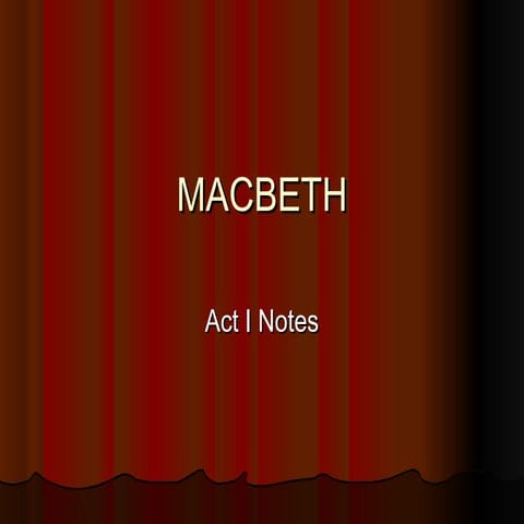 Mac act i notes