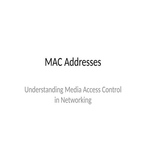 MAC_Addresses_Presentation2222222222.pptx