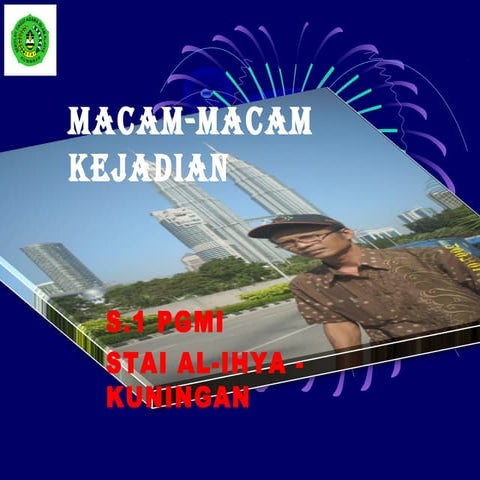 Macam macam kejadian