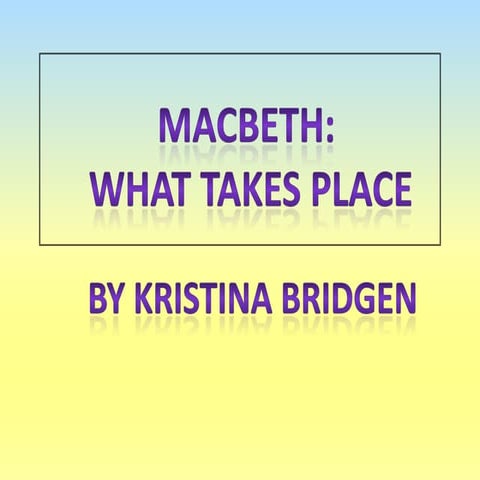 Macbeth presentation