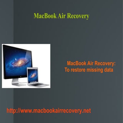 MacBook Air Recovery to get back lost mac files 