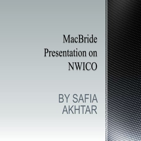 Macbride presentation about nwico