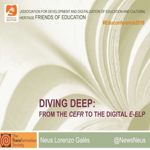 Diving Deep: From THe CEFR to the digital e-ELP