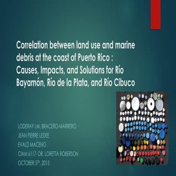Correlation between land use and marine debris at the coast of Puerto Rico : ...