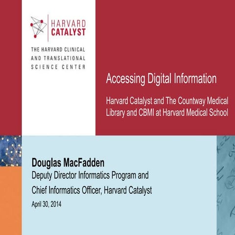 APLIC 2014 - Douglas MacFadden on Harvard Catalyst