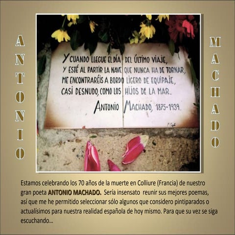 Machado 70 Años Muerte