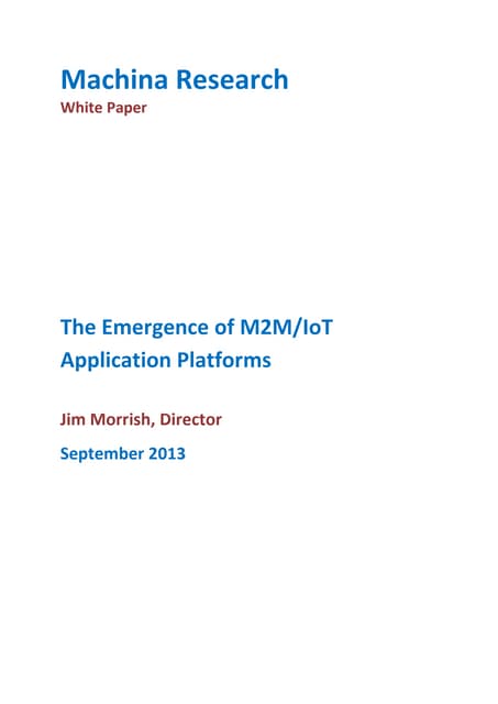 Internet of Things application platforms