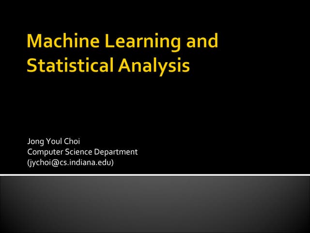Machine Learning And Statistical Analysis Ppt Machine Learning And Statistical Analysis Ppt
