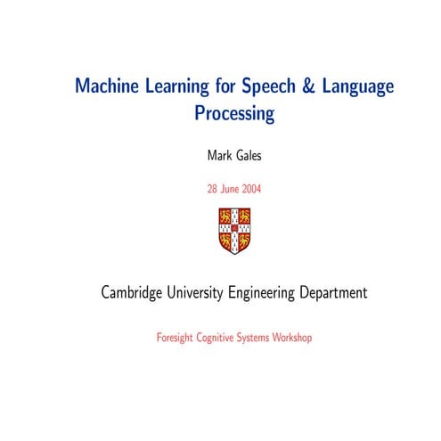 Machine Learning for Speech 