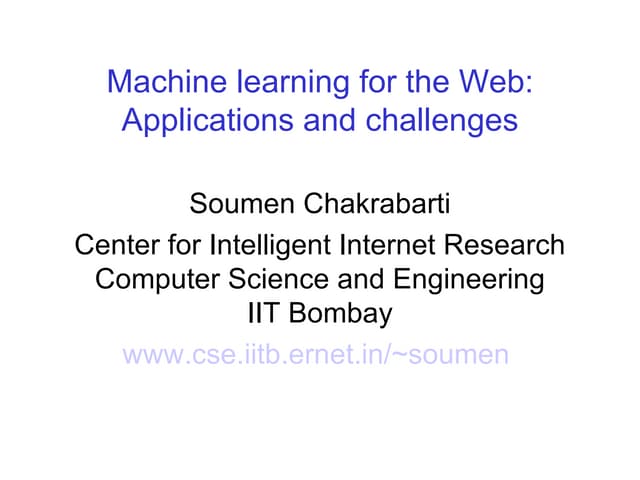 Machine learning for the Web: 