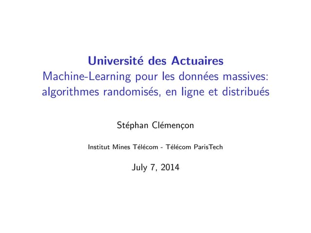 Machine learning pour les données massives algorithmes randomis´es, en ligne ...