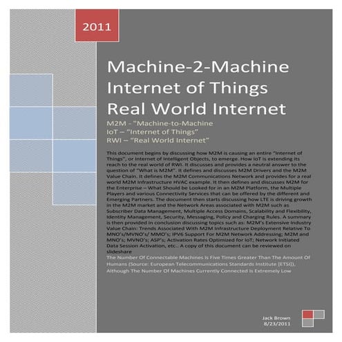 Machine 2 Machine  - Internet of Things  -  Real World Internet
