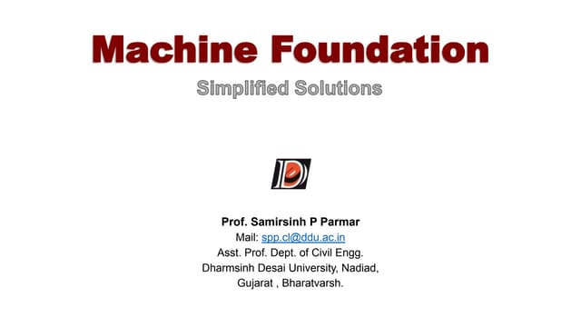 MACHINE FOUNDATION PROBLEM .pptx