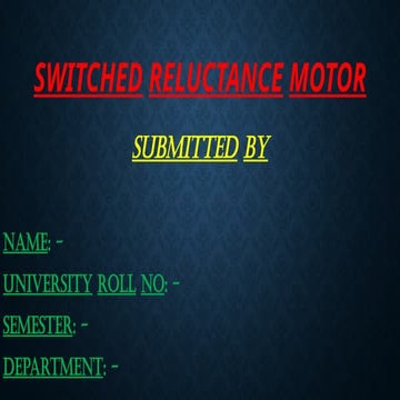 MACHINE II Switched Reluctance Motor.pptx