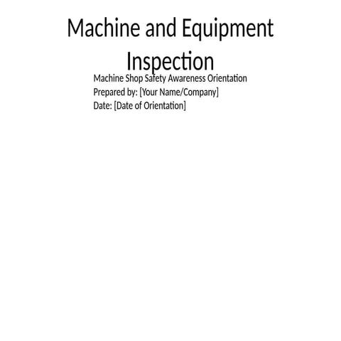 Tools, Machines and Equipment Inspection
