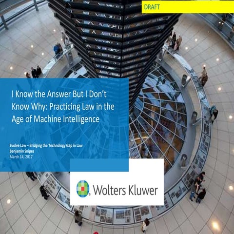 Practicing Law in the Age of Machine Intelligence