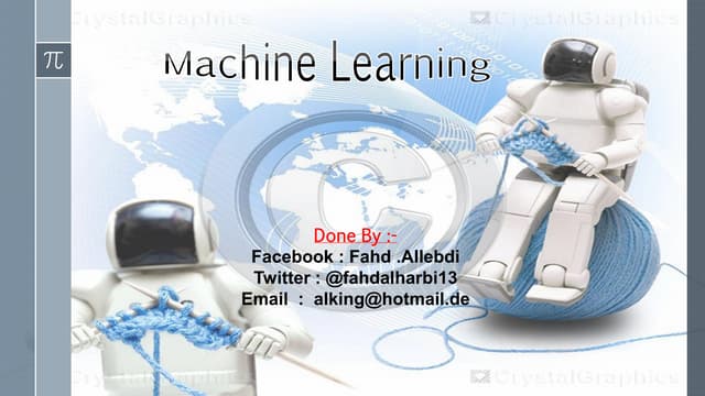 Machine learning