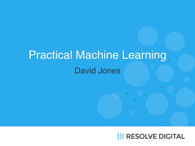Practical Machine Learning